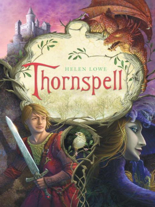Title details for Thornspell by Helen Lowe - Available